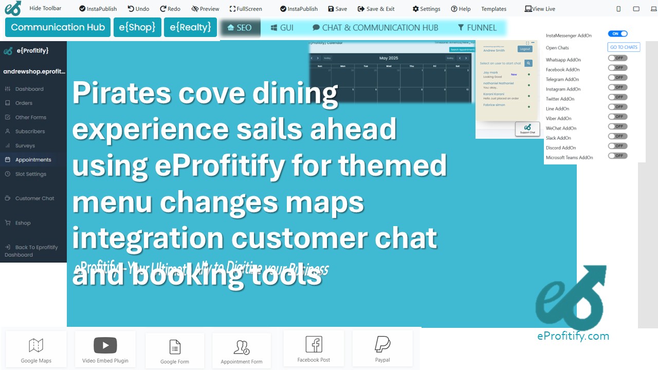 Pirates cove dining experience sails ahead using eProfitify for themed menu changes maps integration customer chat and booking tools